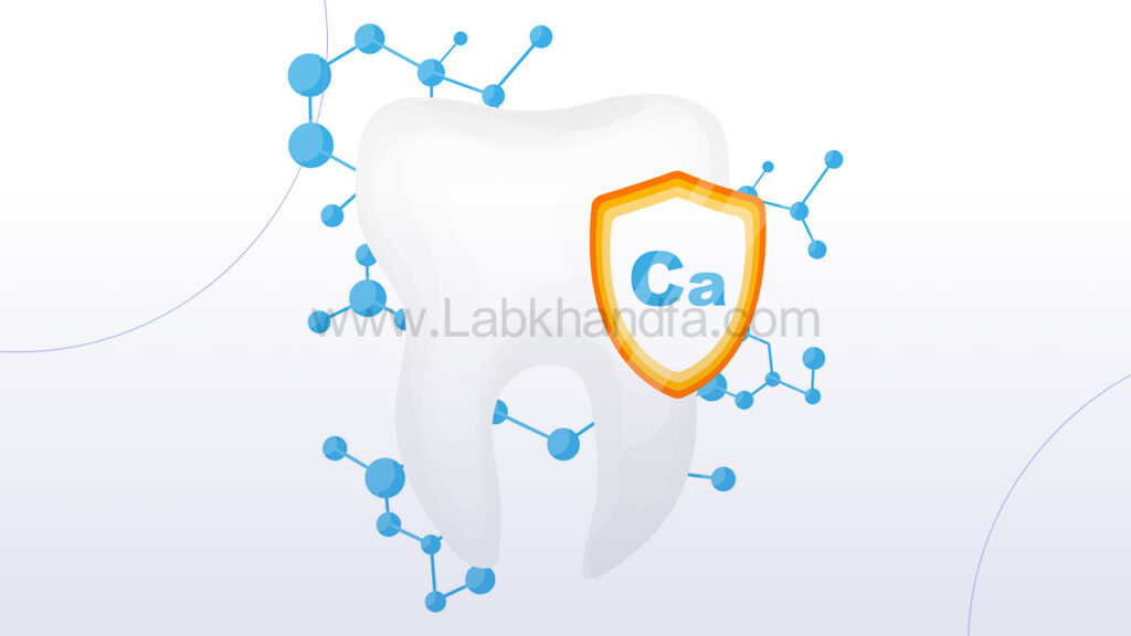 نقش کلسیم در ساختار دندان